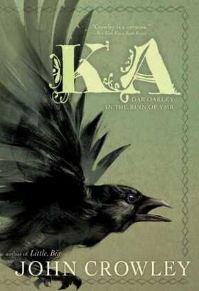 Crowley |  Ka | Buch |  Sack Fachmedien