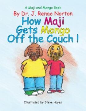 Norton |  A Maji and Mongo Book | eBook | Sack Fachmedien