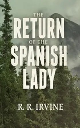 Irvine |  Return of the Spanish Lady | eBook | Sack Fachmedien
