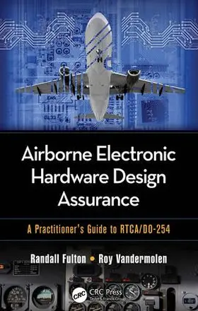 Fulton / Vandermolen |  Airborne Electronic Hardware Design Assurance | Buch |  Sack Fachmedien