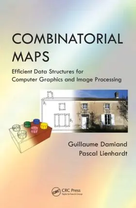 Damiand / Lienhardt |  Combinatorial Maps | Buch |  Sack Fachmedien