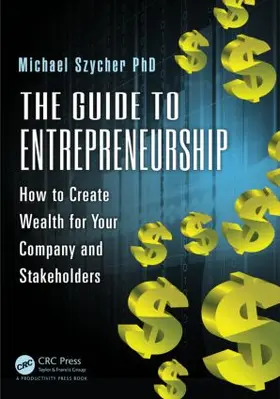 Szycher |  The Guide to Entrepreneurship | Buch |  Sack Fachmedien