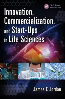 Jordan |  Innovation, Commercialization, and Start-Ups in Life Sciences | Buch |  Sack Fachmedien
