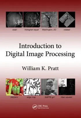 Pratt |  Introduction to Digital Image Processing | Buch |  Sack Fachmedien