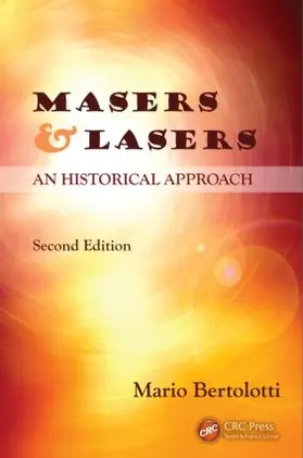 Bertolotti | Masers and Lasers | Buch | 978-1-4822-1777-3 | sack.de