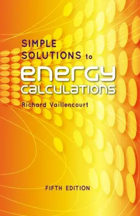 Vaillencourt |  Simple Solutions to Energy Calculations | Buch |  Sack Fachmedien