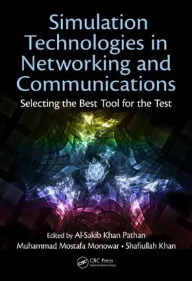 Pathan / Monowar / Khan |  Simulation Technologies in Networking and Communications | Buch |  Sack Fachmedien
