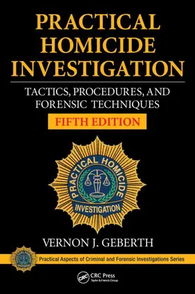 Geberth |  Practical Homicide Investigation | Buch |  Sack Fachmedien