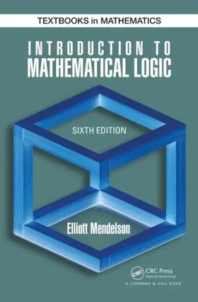 Mendelson |  Introduction to Mathematical Logic | Buch |  Sack Fachmedien