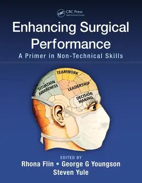 Flin / Youngson / Yule |  Enhancing Surgical Performance | Buch |  Sack Fachmedien