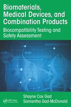 Gad / Gad-McDonald | Biomaterials, Medical Devices, and Combination Products | Buch | 978-1-4822-4837-1 | sack.de