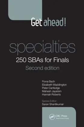 Bach / Waddington / Cartledge |  Get ahead! Specialties: 250 SBAs for Finals | Buch |  Sack Fachmedien