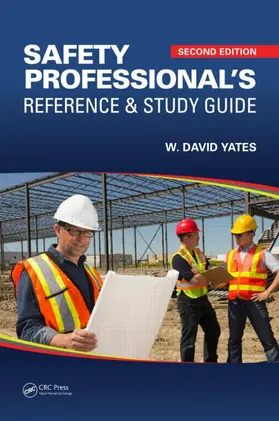 Yates |  Safety Professional's Reference and Study Guide | Buch |  Sack Fachmedien