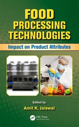 Jaiswal | Food Processing Technologies | Buch | 978-1-4822-5754-0 | sack.de