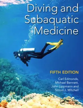 Edmonds / Bennett / Lippmann |  Diving and Subaquatic Medicine | Buch |  Sack Fachmedien