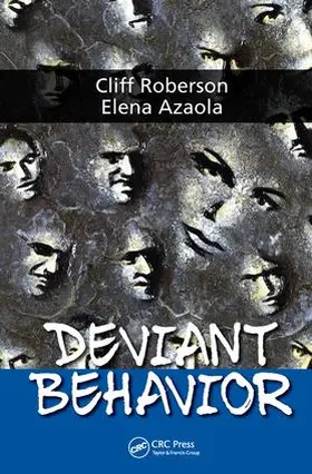 Azaola Garrido | Deviant Behavior | Buch | 978-1-4822-9883-3 | sack.de