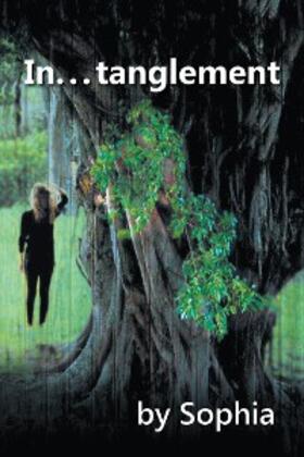 Sophia |  In . . . Tanglement | eBook | Sack Fachmedien