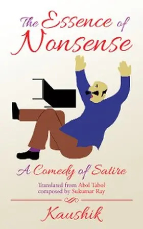 Kaushik |  The Essence of Nonsense | eBook | Sack Fachmedien