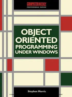 Morris |  Object-Oriented Programming under Windows | eBook | Sack Fachmedien
