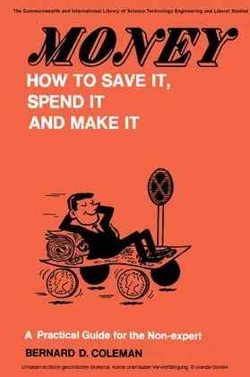 Coleman / Brown / Chandler |  Money-How to Save It, Spend It, and Make It | eBook | Sack Fachmedien
