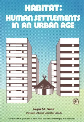 Gunn |  Habitat: Human Settlements in an Urban Age | eBook | Sack Fachmedien