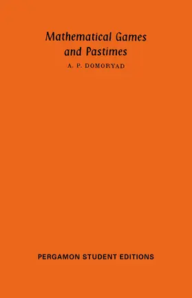 Domoryad / Sneddon / Stark |  Mathematical Games and Pastimes | eBook | Sack Fachmedien
