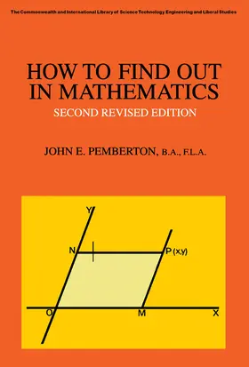 Pemberton / Chandler |  How to Find Out in Mathematics | eBook | Sack Fachmedien