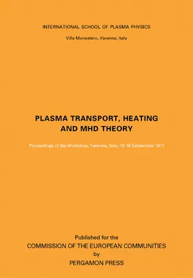 Stringer / Pozzoli / Sindoni |  Plasma Transport, Heating and MHD Theory | eBook | Sack Fachmedien