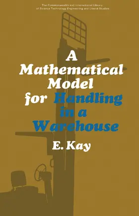 Kay / Brown / Chandler |  A Mathematical Model for Handling in a Warehouse | eBook | Sack Fachmedien
