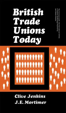 Jenkins / Mortimer / Brown |  British Trade Unions Today | eBook | Sack Fachmedien