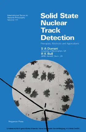 Durrani / Bull / Ter Haar |  Solid State Nuclear Track Detection | eBook | Sack Fachmedien
