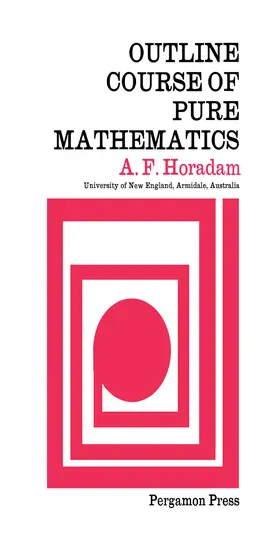 Horadam |  Outline Course of Pure Mathematics | eBook | Sack Fachmedien