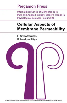 Schoffeniels / Alexander / Bacq |  Cellular Aspects of Membrane Permeability | eBook | Sack Fachmedien