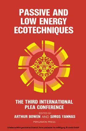 Bowen / Yannas |  Passive and Low Energy Ecotechniques | eBook | Sack Fachmedien
