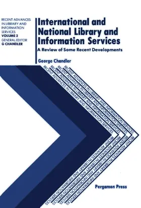 Chandler |  International and National Library and Information Services | eBook | Sack Fachmedien