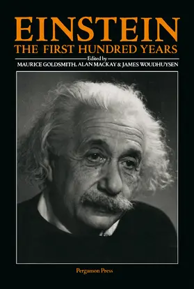 Goldsmith / Mackay / Woudhuysen |  Einstein: The First Hundred Years | eBook | Sack Fachmedien