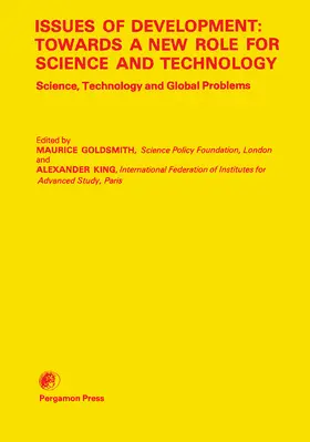 Goldsmith / King |  Issues of Development: Towards a New Role for Science and Technology | eBook | Sack Fachmedien