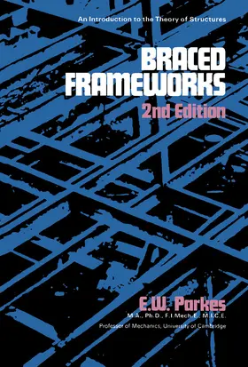 Parkes / Neal |  Braced Frameworks | eBook | Sack Fachmedien