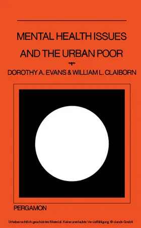 Evans / Claiborn / Goldstein |  Mental Health Issues and the Urban Poor | eBook | Sack Fachmedien