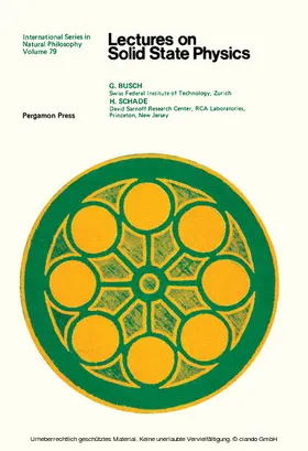 Busch / Schade / Ter Haar |  Lectures on Solid State Physics | eBook | Sack Fachmedien