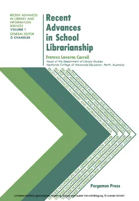 Carroll / Chandler |  Recent Advances in School Librarianship | eBook | Sack Fachmedien