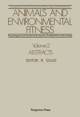 Gilles |  Animals and Environmental Fitness: Physiological and Biochemical Aspects of Adaptation and Ecology | eBook | Sack Fachmedien