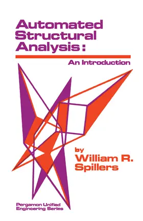Spillers / Irvine / Hartnett |  Automated Structural Analysis | eBook | Sack Fachmedien