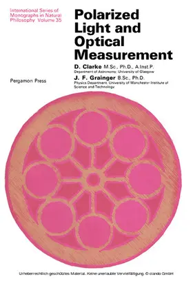 Clarke MB / Grainger / Ter Haar |  Polarized Light and Optical Measurement | eBook | Sack Fachmedien