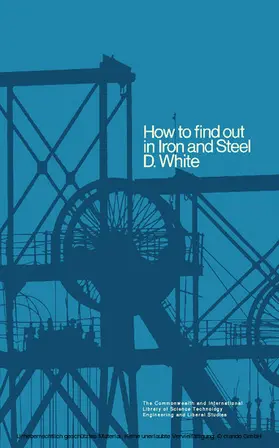White / Chandler |  How to Find Out in Iron and Steel | eBook | Sack Fachmedien
