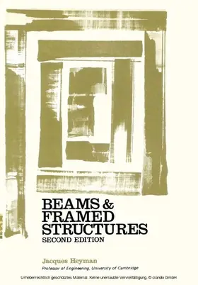 Heyman / Neal |  Beams and Framed Structures | eBook | Sack Fachmedien