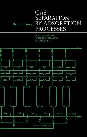 Yang |  Gas Separation by Adsorption Processes | eBook | Sack Fachmedien