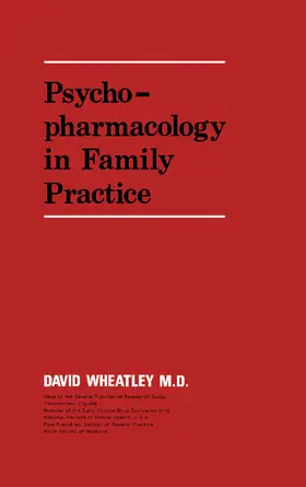 Wheatley |  Psychopharmacology in Family Practice | eBook | Sack Fachmedien