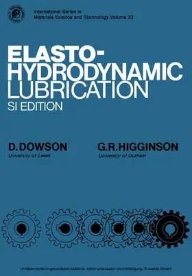 Dowson / Higginson / Hopkins |  Elasto-Hydrodynamic Lubrication | eBook | Sack Fachmedien