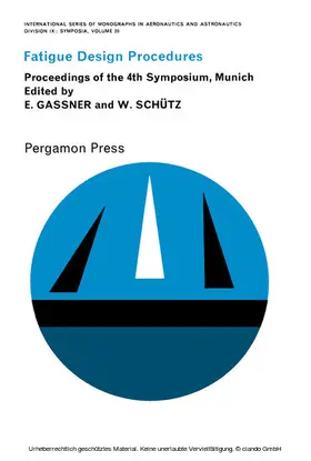 Gassner / Schütz |  Fatigue Design Procedures | eBook | Sack Fachmedien